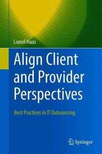 Align Client and Provider Perspectives