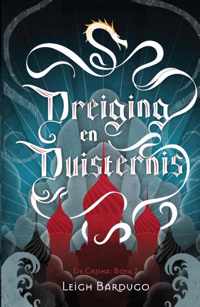 De Grisha  -   Dreiging en duisternis