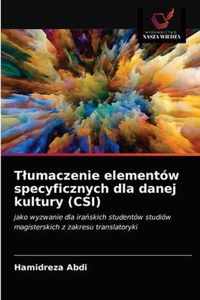 Tlumaczenie elementow specyficznych dla danej kultury (CSI)