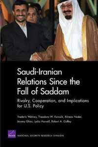 Saudi-Iranian Relations Since the Fall of Saddam