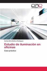 Estudio de iluminacion en oficinas