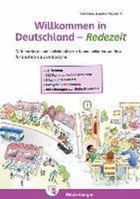 Willkommen in Deutschland - Redezeit