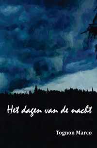 Het dagen van de nacht - Tognon Marco - Paperback (9789464180121)