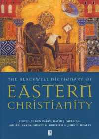 The Blackwell Dictionary of Eastern Christianity