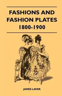 Fashions and Fashion Plates 1800-1900