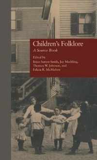 Children's Folklore: A Sourcebook