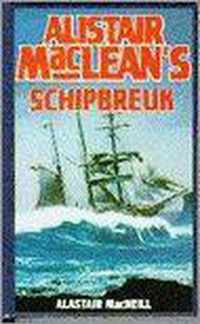 Alistair macleans schipbreuk