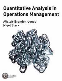 Quantitative Analysis in Operations Management