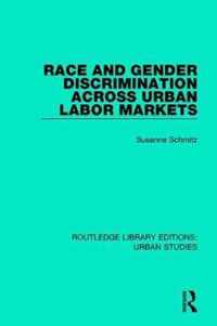 Race and Gender Discrimination Across Urban Labor Markets