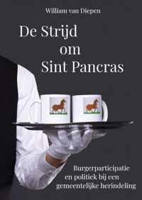 De Strijd om Sint Pancras - William van Diepen - Paperback (9789464054309)