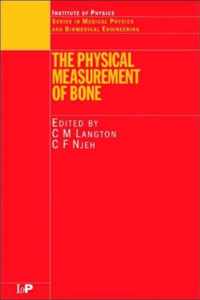 The Physical Measurement of Bone