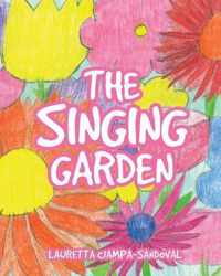 The Singing Garden