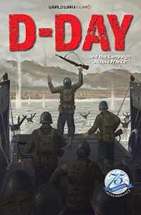 D-Day and the Campaign Across France