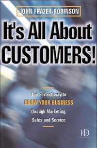 It's All About Customers!