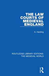 The Law Courts of Medieval England