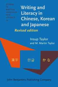 Writing and Literacy in Chinese, Korean and Japanese