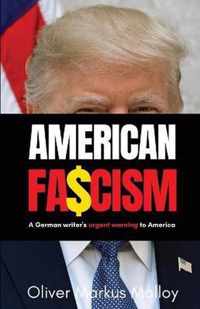 American Fascism