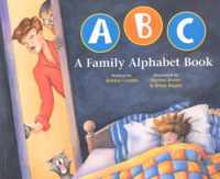 ABC A Family Alphabet Book