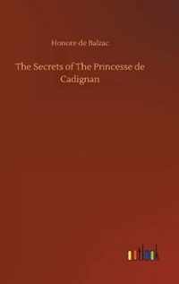 Secrets of The Princesse de Cadignan