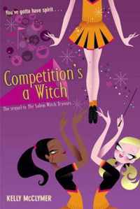 Competition's a Witch