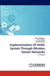 Implementation of HVAC System Through Wireless Sensor Networks