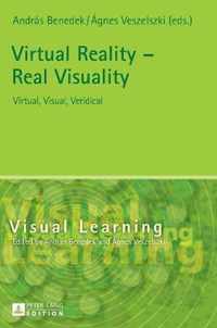 Virtual Reality - Real Visuality