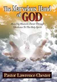 The Marvelous Hand of God