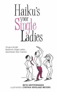 Haiku's voor single ladies