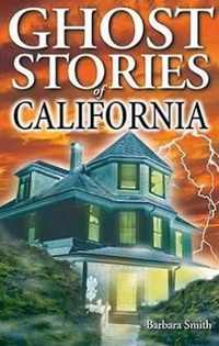 Ghost Stories of California