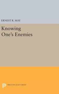 Knowing One`s Enemies