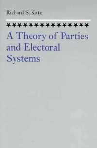 Theory Of Parties And Electoral Systems