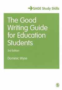 The Good Writing Guide for Education Students