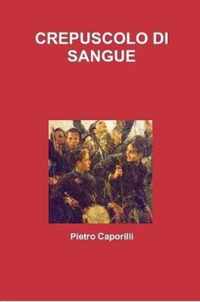 Crepuscolo Di Sangue