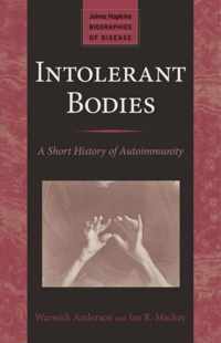 Intolerant Bodies