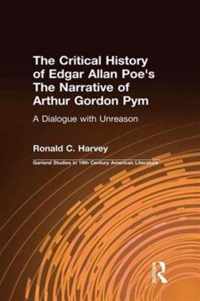 The Critical History of Edgar Allan Poe's The Narrative of Arthur Gordon Pym