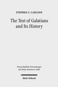 The Text of Galatians and Its History