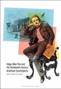 Edgar Allan Poe and His Nineteenth-Century American Counterparts