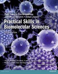 Practical Skills in Biomolecular Science 5th edn