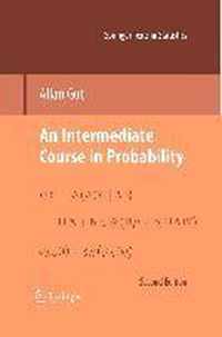 An Intermediate Course in Probability