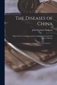 The Diseases of China