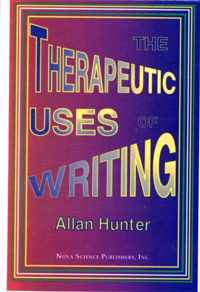 Therapeutic Uses of Writing