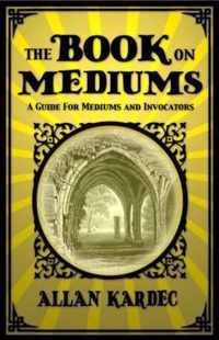 The Book on Mediums