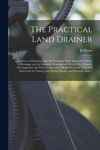 The Practical Land Drainer