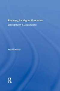 Planning For Higher Education