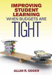 Improving Student Learning When Budgets Are Tight