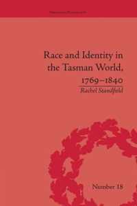 Race and Identity in the Tasman World, 1769-1840