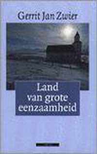 Land Van Grote Eenzaamheid