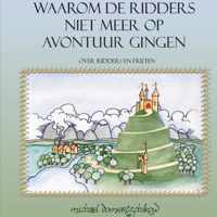 Waarom de ridders niet meer op avontuur gingen - Michael Domertschikow - Paperback (9789461935946)