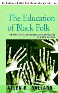 The Education Of Black Folk