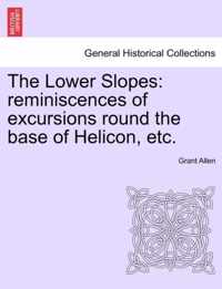 The Lower Slopes